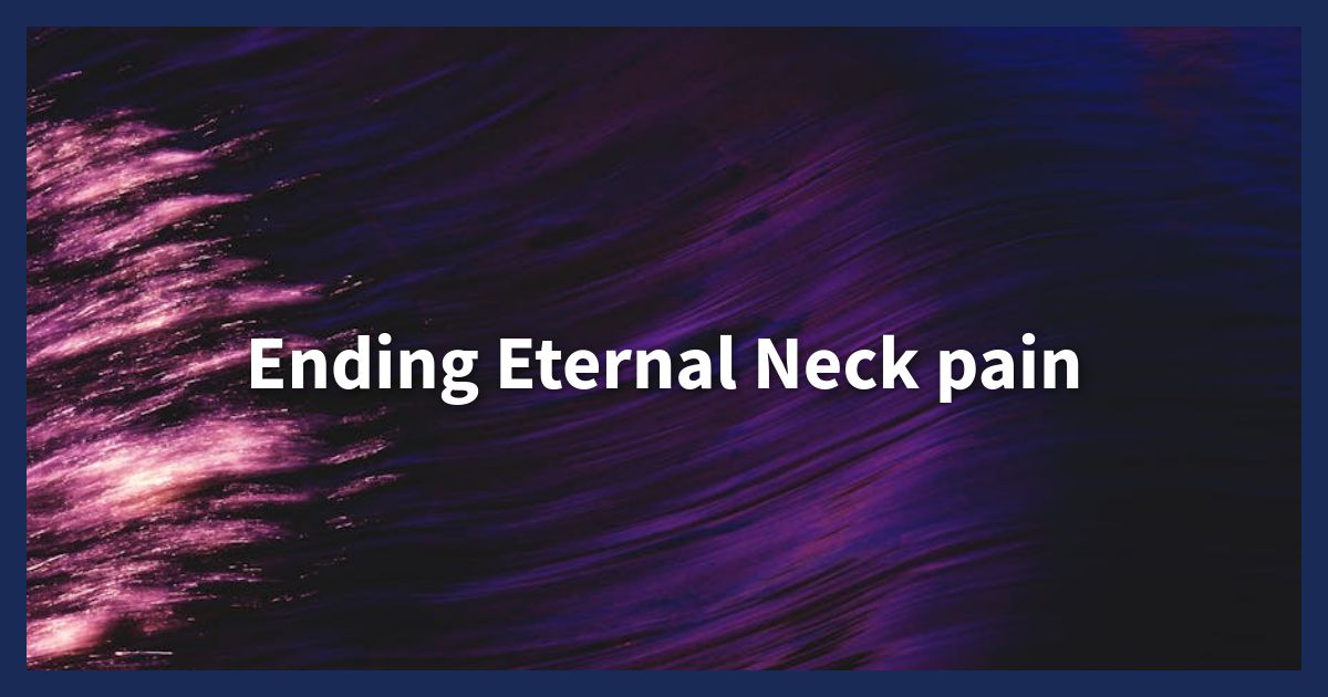 Getting Rid of Neck Pain: Modern Therapy for Lasting Comfort